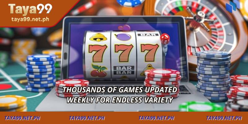 Thousands of games updated weekly for endless variety