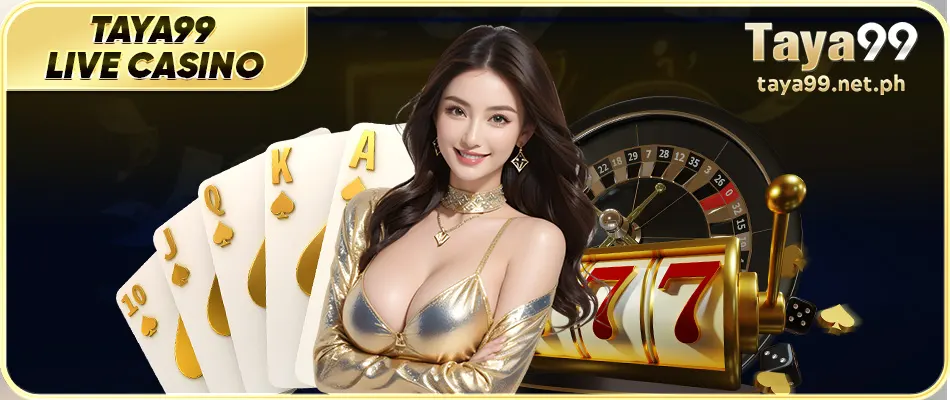 Play TAYA99 Live Casino