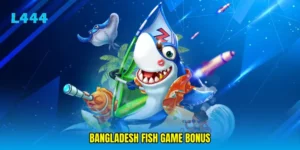 Bangladesh fish game bonus