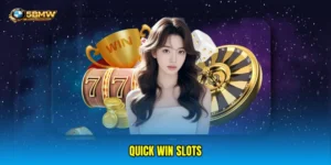 Quick win slots