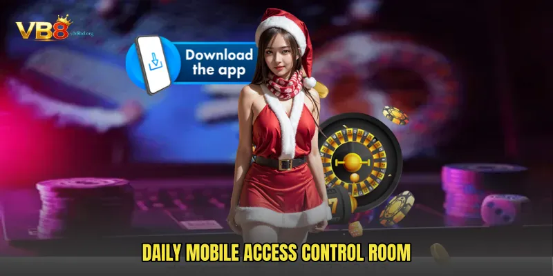 Daily Mobile Access Control Room